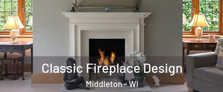 Classic Fireplace Design Middleton - WI