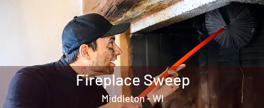  Fireplace Sweep Middleton - WI