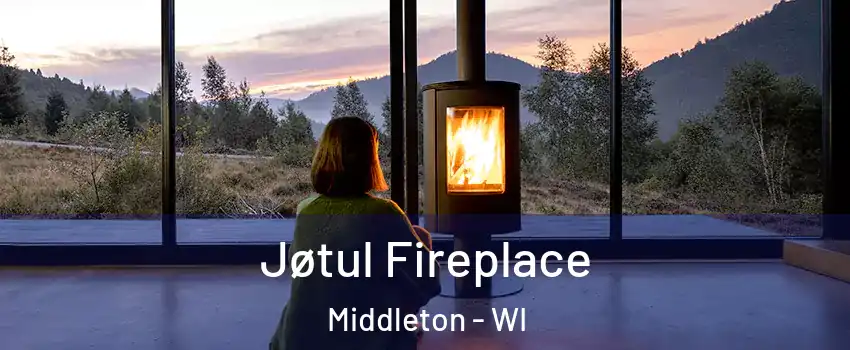  Jøtul Fireplace Middleton - WI