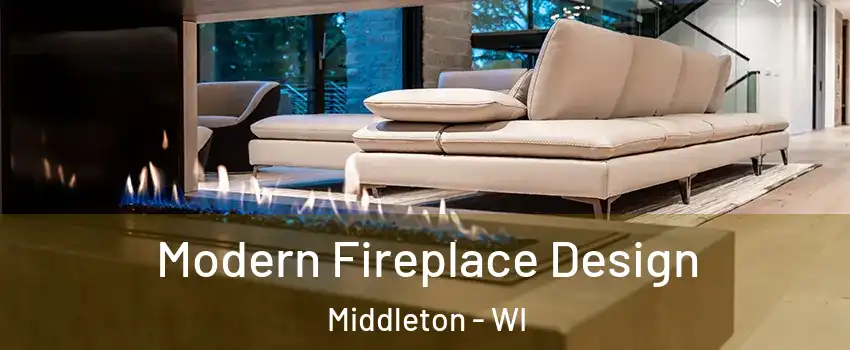  Modern Fireplace Design Middleton - WI