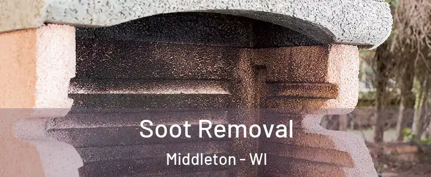  Soot Removal Middleton - WI